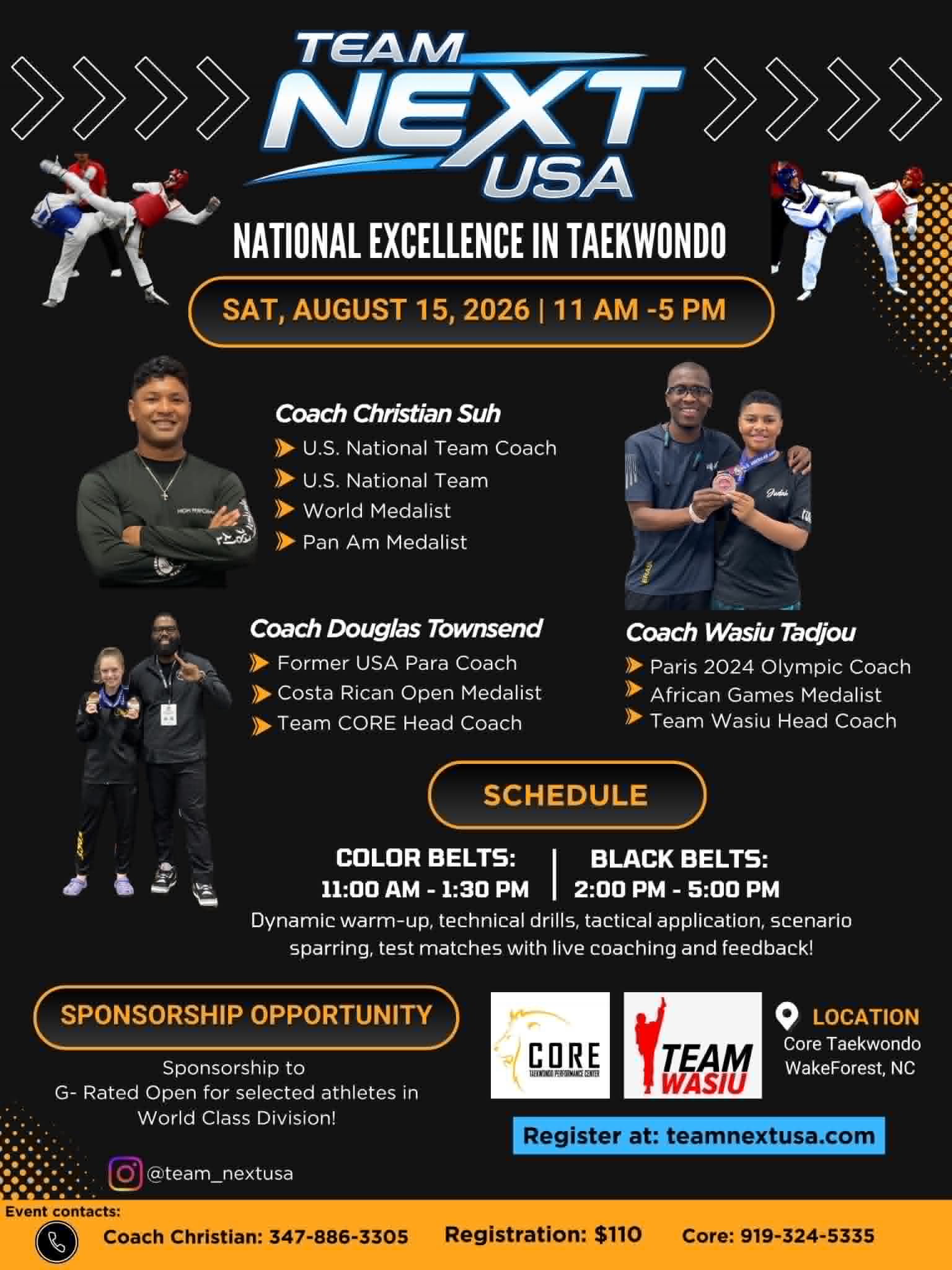 August 15, 2026 - National Excellence in Taekwondo - Wake Forest, NC